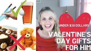 VALENTINE'S DAY GIFTS FOR HIM 2020 | UNDER $30 DOLLARS