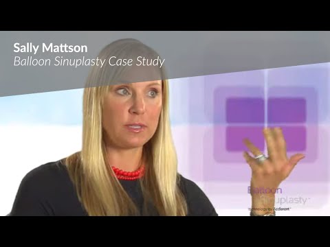 Sally Mattson - Balloon Sinuplasty Case Study