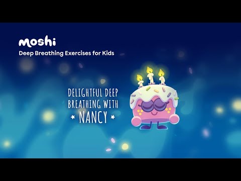 Candle Breathing Exercise for Kids – Delightful Deep Breathing with Nancy | Moshi Kids