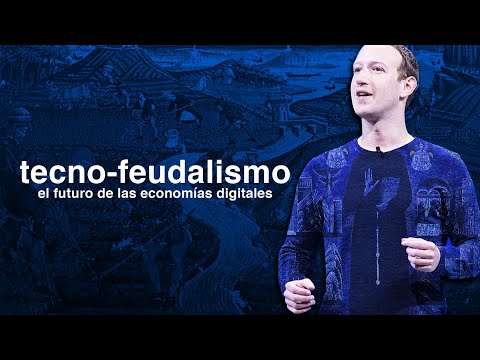 ALGORITMO FEUDAL | El futuro de las economías digitales | TECNO-FEUDALISMO