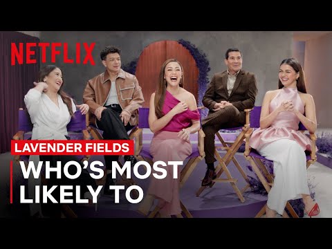 The Cast of Lavender Fields Plays Who's Most Likely To | Lavender Fields | Netflix Philippines