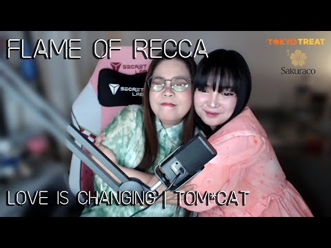 FLAME OF RECCA ED - Love is Changing | TOM*CAT |  Cover by SACHI GOMEZ feat. MY MOM