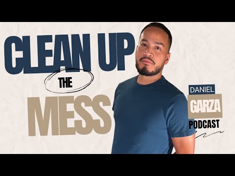 DGP Episode 9: Clean Up the Mess