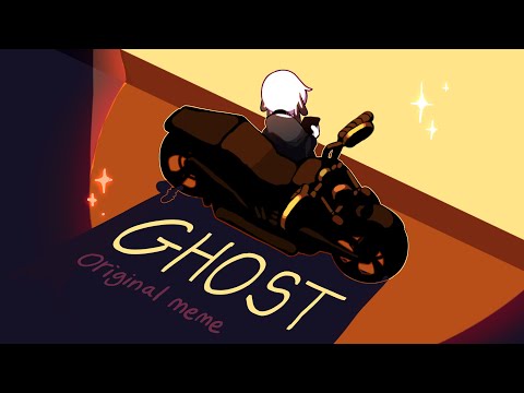 GHOST || original meme