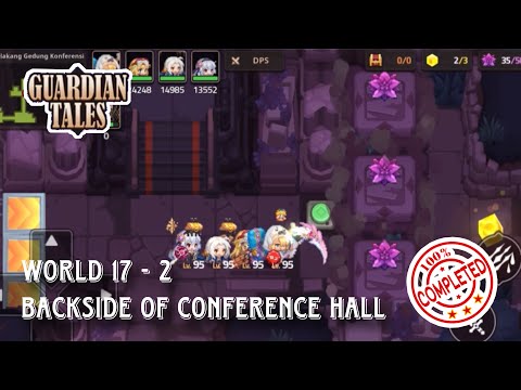 BACKSIDE OF CONFERENCE HALL | Guardian tales world (17-2)