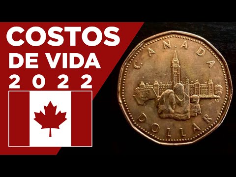 Canadá - Costos de vida 2022