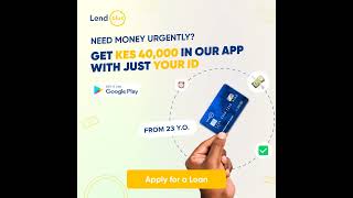 LendPlus - loan app Kenya