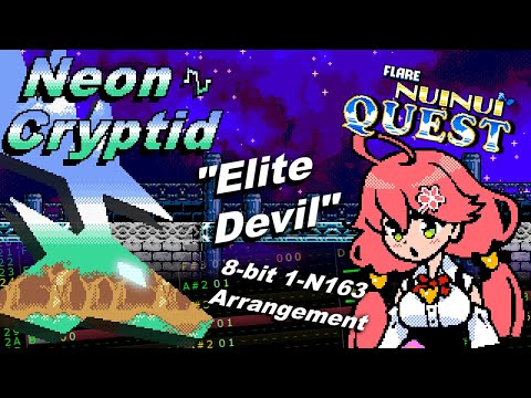 Flare NuiNui Quest: "Elite Devil" (Stage 5 Boss BGM) 8-bit 1-N163 Arrangement