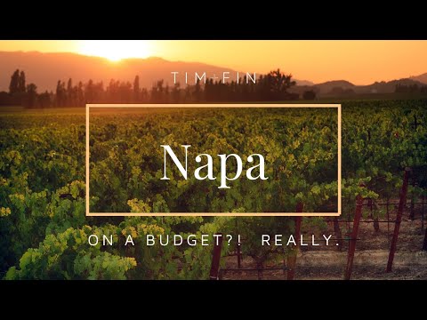 THE ULTIMATE NAPA TRAVEL VLOG - (on a budget!)