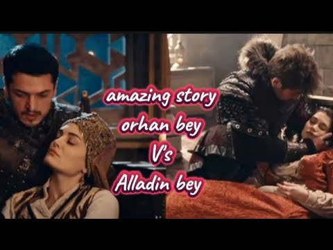 heart touching story of orhan bey| watch full video| Turkish mix Hindi songs holofira princess Orhan