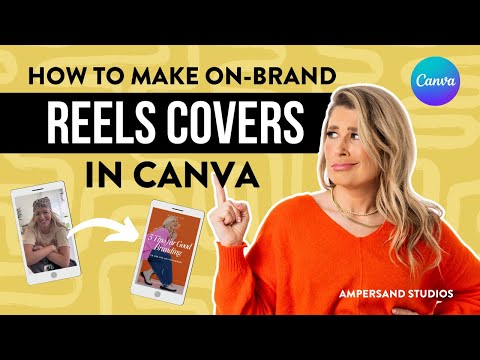 How to Make a Reels Cover in Canva for Beginners