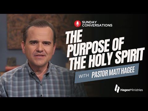 Pastor Matt Hagee - "The Purpose Of The Holy Spirit, Part 1"