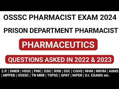 PHARMACEUTICS MCQS | OSSSC PHARMACIST EXAM PREPARATION | PRISON DEPARTMENT PHARMACIST EXAM