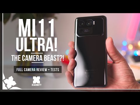 Mi 11 Ultra - Full camera + video review! It's that AMAZING?! [Xiaomify]