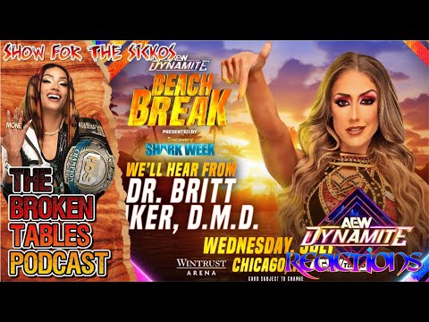 The Show For The Sickos Britt Baker Returns to AEW Dynamite Reactions 7/3/2024 Watch Party