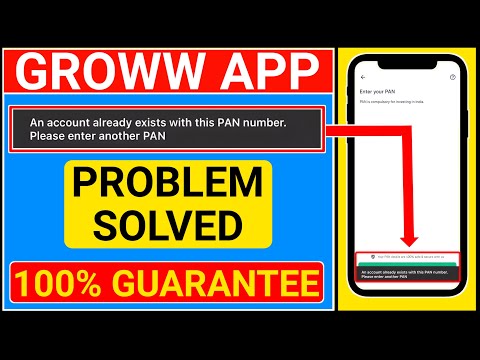 an account already exists with this pan number. please enter another pan | Groww app