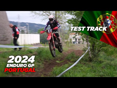 GP OF PORTUGAL | 2024 ENDURO GP | TEST TRACK