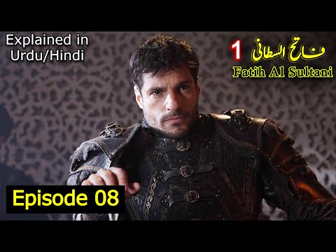 Hamza and Bali bey meets Mehmed Fatih | Episode 08 | Explained in Urdu/Hindi