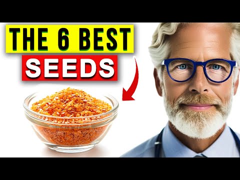 The Top 6 Healthiest Seeds You NEED To Start Eating NOW