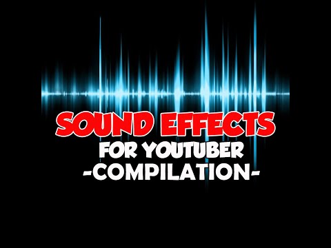 SOUND EFFECTS FOR YOUTUBER  compilation