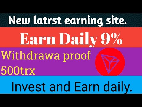 The best New site investment products in 2022, register to get 10000TRX | Daily Earn 7%