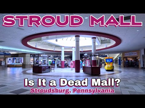 What Does the Future Hold for Stroud Mall? It's Not Looking Good!