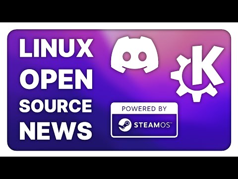 KDE get big donations, SteamOS devices coming, Discord works on Wayland: Linux & Open Source News