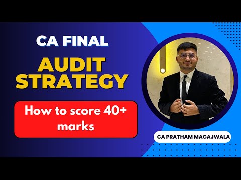 How I scored 40 marks in Audit | Audit Strategy CA Final  | How to score in CA Final Audit