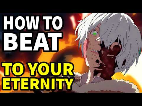 How to beat the MYTHOLOGICAL WORLD in "To Your Eternity"