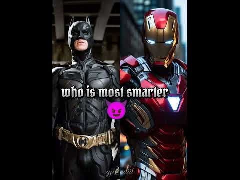 who is most smarter 😈 #ironman #batman #like #comment