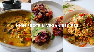 High Protein Vegan Recipes