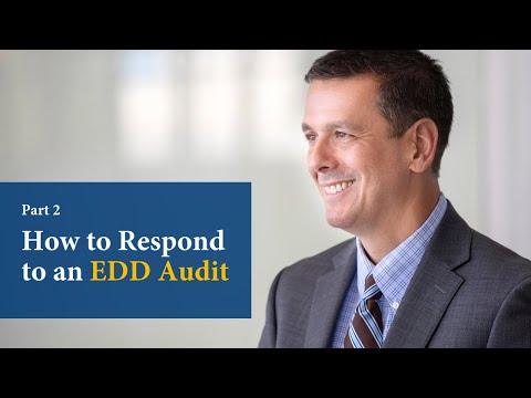 How to Respond to an EDD Audit - Part 2