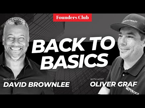 How To THRIVE In A CRAZY Real Estate Market 💪🏡 | David Brownlee on Founders Club