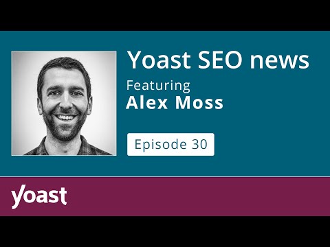 #SEONewsWebinar 2023: February | Alex Moss