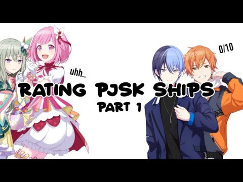 Rating project sekai ships ! || part 1