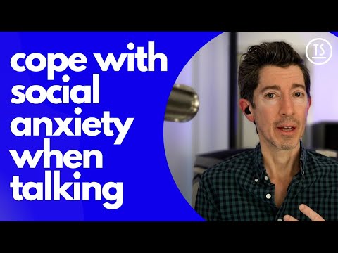 A clinical psychologist explains how to cope with social anxiety in conversations