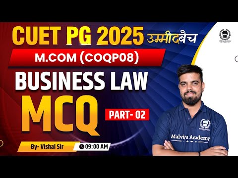 CUET PG 2025 M. Com | Business Law - Previous Year Questions Part 02 | UMMEED Batch