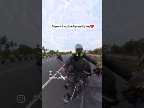 Awesome Bangalore Express Highway♥️ #bangaloreride #soloride #travelreels #travellifeindia