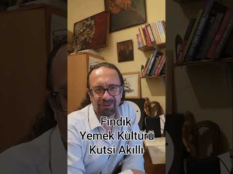 Fındık - Kısalar/Shorts - Yemek Kültürü - Kutsi Akıllı