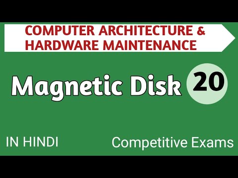 Lec - 2.6 Magnetic Disk in Computer Architecture in Hindi