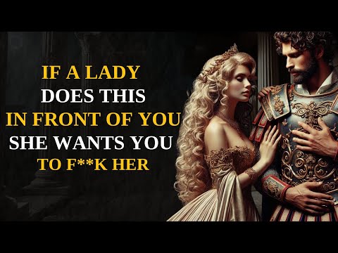 Woman Who Is DEEPLY Attracted To You Always Does This In Front Of You| Stoic Wisdom