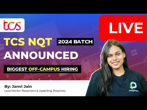 TCS NQT Hiring 2024 Batch Announced | TCS OffCampus | How to Prepare?