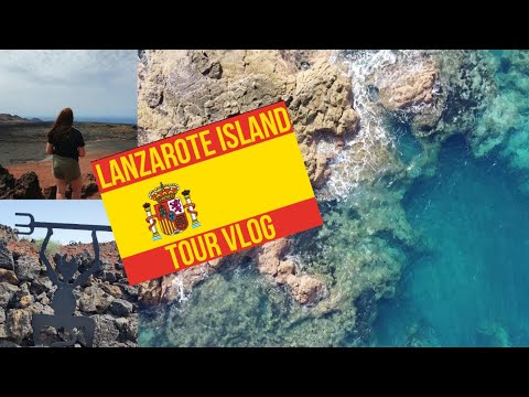 Lanzarote Travel Vlog - Come With Us As We Show You This Beautiful Island -Amazing Sights To Be Seen