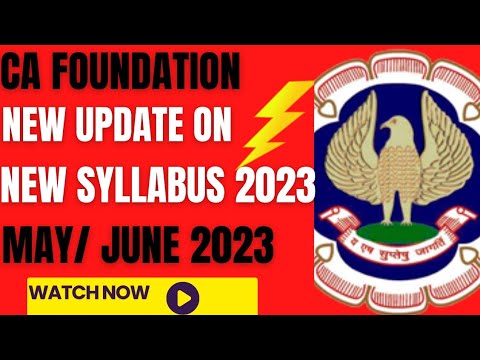 |ICAI Big Update| CA Foundation New Syllabus 2023| ICAI Biggest Announcement|