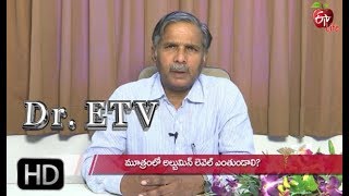 Albumin Levels in Urine  | Dr ETV | 31st August 2019 | ETV Life