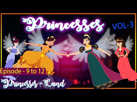 Princesses Land (Episode 9-12 )