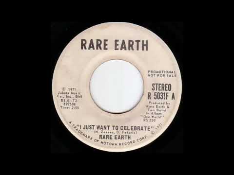 Rare Earth - I Just Want To Celebrate (1971)