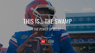 This Is... The Swamp | The Power of Belief