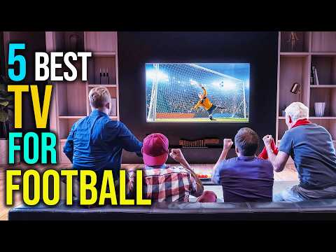 ✅Top 4: Best TV for Football  in 2024 - The Best TV for Football [Reviews]