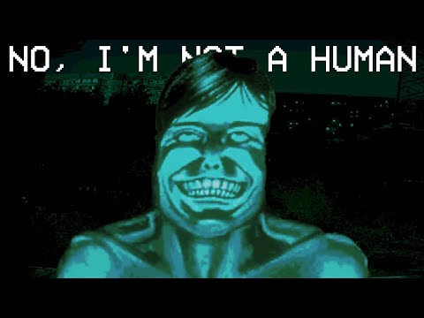 The Lore of No, I'm Not A Human